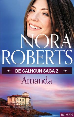 [The Calhouns 01] • [Calhoun Saga 02] - Amanda